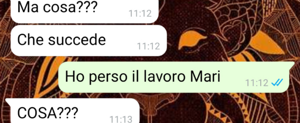 Ho perso il lavoro